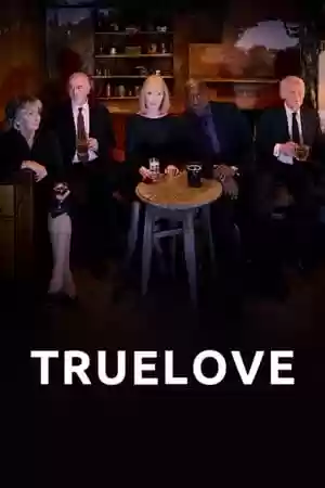 Truelove TV Series