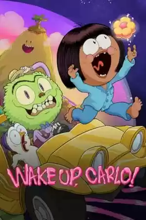 Wake Up, Carlo! TV Series