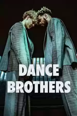 Dance Brothers TV Series