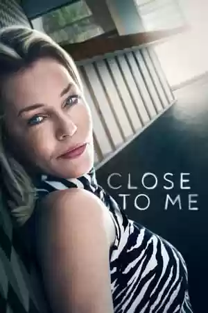 Close to Me TV Series