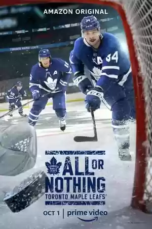 All or Nothing: Toronto Maple Leafs TV Series
