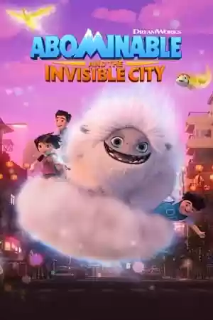 Abominable and the Invisible City TV Series
