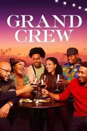 Grand Crew TV Series