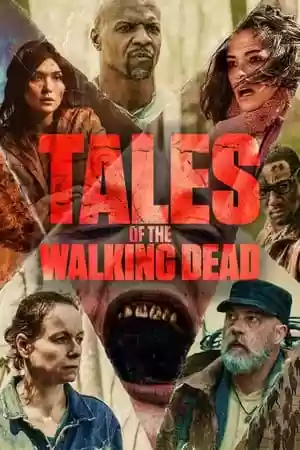 Tales of the Walking Dead TV Series
