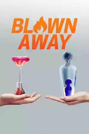 Blown Away Season 2 Episode 5