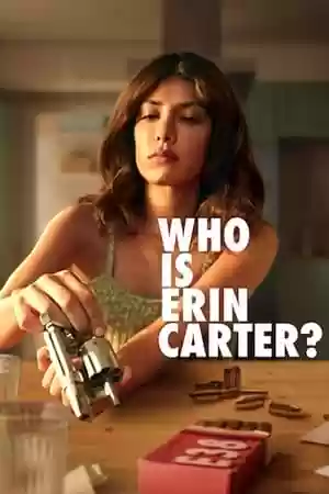 Who Is Erin Carter? TV Series