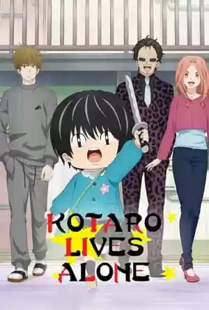Kotaro Lives Alone TV Series