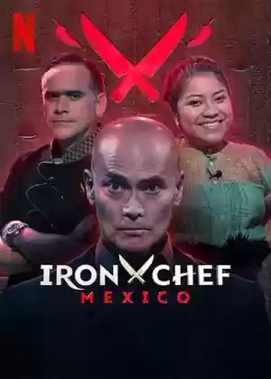 Iron Chef: Mexico TV Series