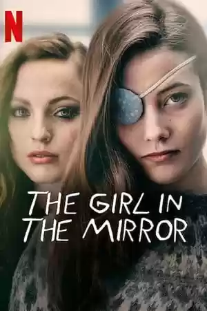 The Girl in the Mirror TV Series