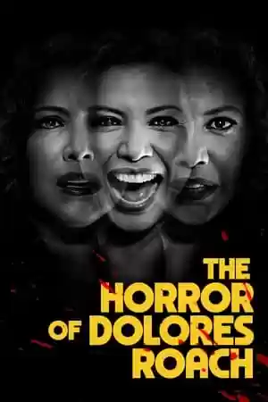 The Horror of Dolores Roach TV Series