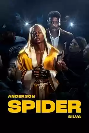 Anderson “The Spider” Silva TV Series