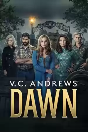 V.C. Andrews’ Dawn TV Series