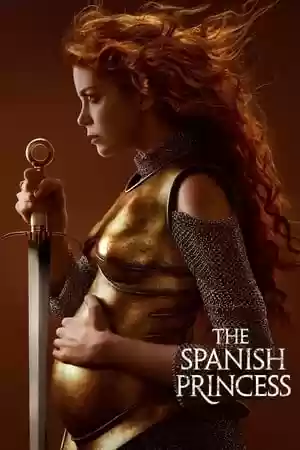 The Spanish Princess TV Series