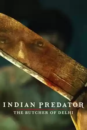 Indian Predator: The Butcher of Delhi TV Series