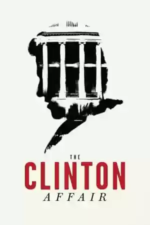 The Clinton Affair TV Series