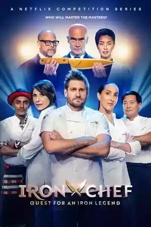 Iron Chef: Quest for an Iron Legend TV Series