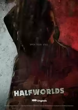 Halfworlds TV Series