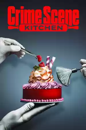 Crime Scene Kitchen TV Series