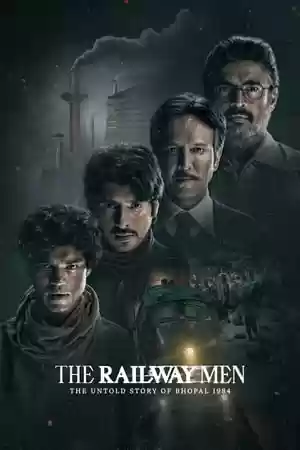 The Railway Men – The Untold Story of Bhopal 1984 TV Series