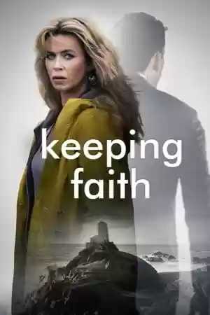 Keeping Faith TV Series