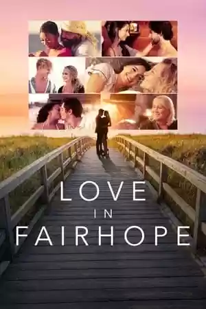 Love In Fairhope TV Series