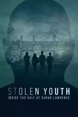 Stolen Youth: Inside the Cult at Sarah Lawrence TV Series