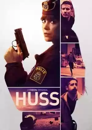 Huss TV Series