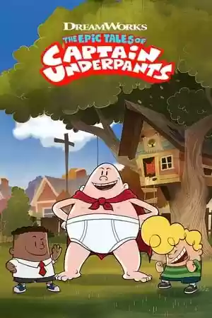 The Epic Tales of Captain Underpants TV Series
