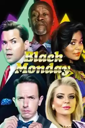 Black Monday TV Series