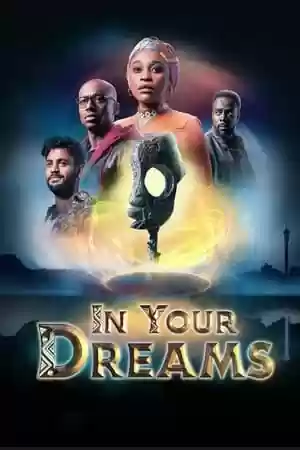 In Your Dreams TV Series