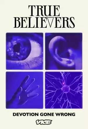 True Believers TV Series