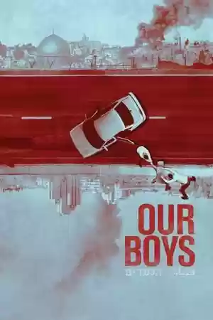Our Boys TV Series