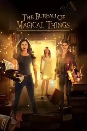 The Bureau of Magical Things Season 1 Episode 6