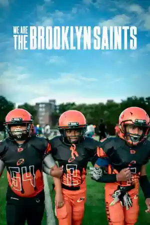 We Are: The Brooklyn Saints TV Series