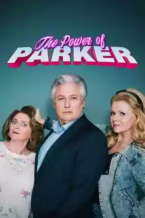 The Power of Parker TV Series