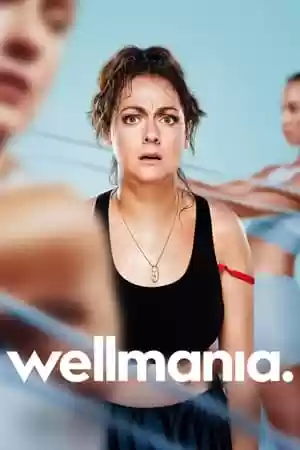 Wellmania TV Series