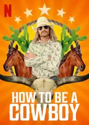 How to Be a Cowboy TV Series