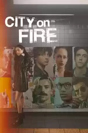 City on Fire TV Series