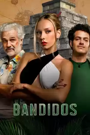 Bandidos TV Series
