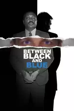 Between Black And Blue TV Series