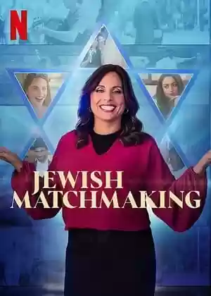Jewish Matchmaking TV Series