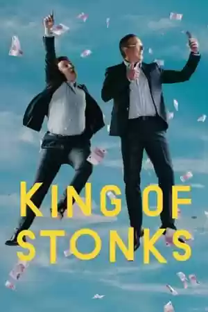King of Stonks TV Series