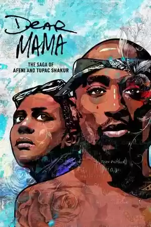 Dear Mama: The Saga of Afeni and Tupac Shakur TV Series