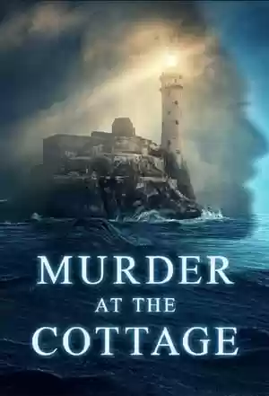 Murder at the Cottage: The Search for Justice for Sophie TV Series