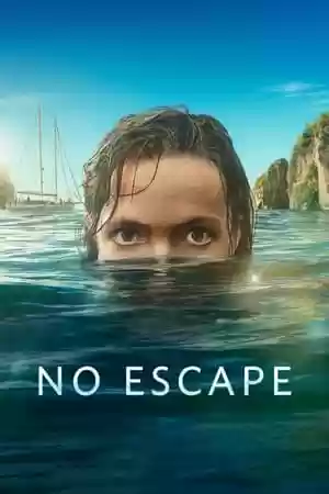 No Escape TV Series