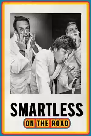 SmartLess: On the Road TV Series