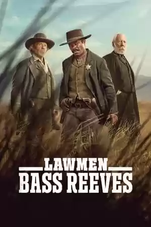 Lawmen: Bass Reeves TV Series