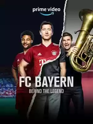 FC Bayern – Behind the Legend TV Series