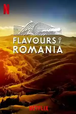 Flavours of Romania TV Series