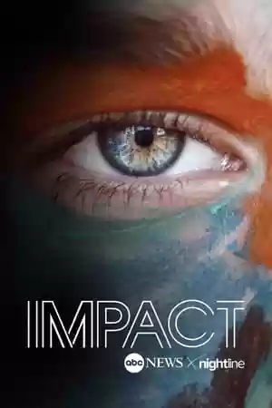 Impact x Nightline Season 1 Episode 16